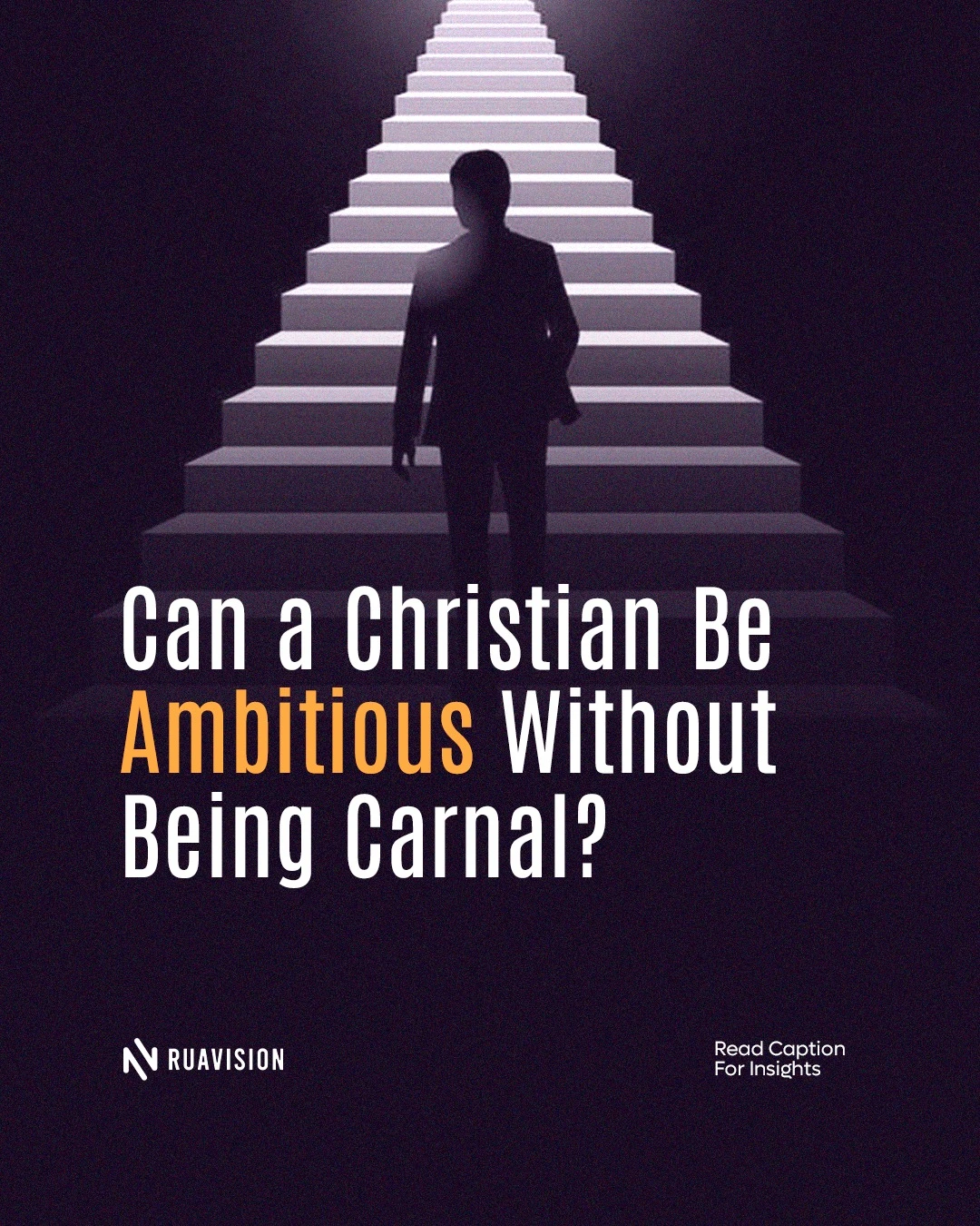 Christian ambition editorial graphic