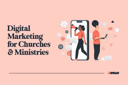 Digital Marketing for Churches and Ministries