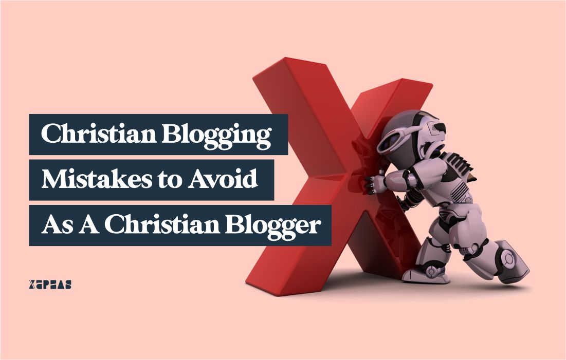 Christian Blogging Mistakes