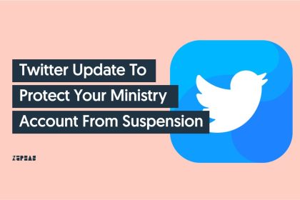 Twitter Update that Protect Your Ministry Account from Suspension