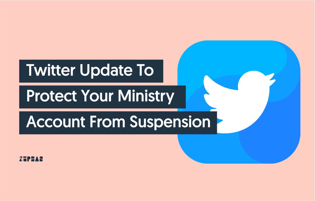 Twitter Update that Protect Your Ministry Account from Suspension