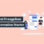 Digital Evangelism Conversation Starter